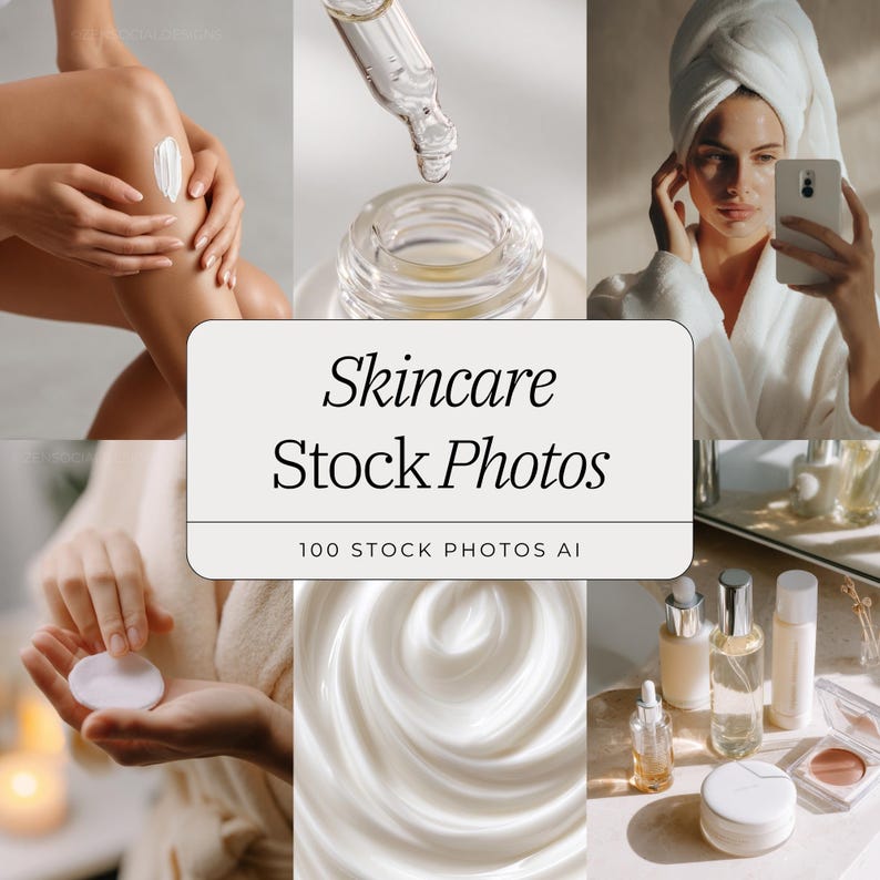 May include: A collage of skincare-related images. One shows a person applying cream to their leg, another a dropper dispensing liquid, and a third a person in a robe holding a phone. The text "Skincare Stock Photos" is displayed.