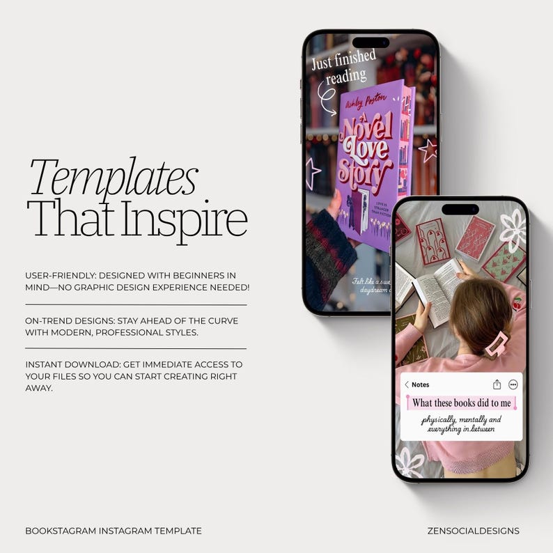 May include: A digital marketing image featuring two smartphones. One displays a book cover with the title "Novel Love Story." The other shows a person reading with the text "What these books did to me." Text on the left reads "Templates That Inspire."