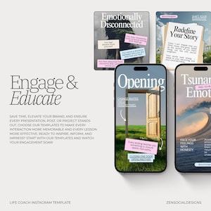 Puede incluir: Imagen promocional para una plantilla de Instagram de coach de vida. La imagen presenta un tel&eacute;fono que muestra un gr&aacute;fico de "Opening" con una puerta, y otros gr&aacute;ficos con texto como "Emotionally Disconnected" y "Redefine Your Story". El texto "Engage & Educate" tambi&eacute;n es visible.