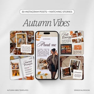 Op de afbeelding: Een digitale sjabloonset voor Instagram met de tekst "30 Instagram-berichten + bijpassende verhalen" en "Autumn Vibes". Het ontwerp bevat een telefoonmodel en herfstthema beeldcollages met tekstoverlays.