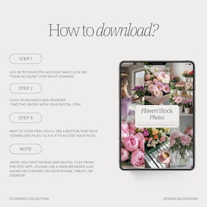 May include: A digital download guide for flower stock photos. The guide shows how to download the digital files from Etsy. The image shows a phone screen with a collage of flower photos and the text "Flowers Stock Photos 100 Images with Meraple Rights".