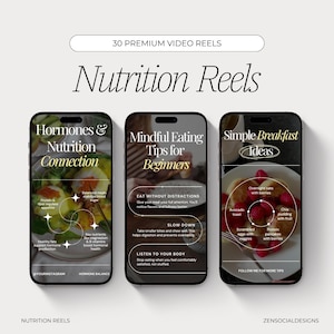 Puede incluir: Imagen de tres smartphones que muestran contenido relacionado con la nutrición. Las pantallas muestran temas como hormonas, alimentación consciente e ideas para el desayuno. El texto incluye "30 Premium Video Reels" y "Nutrition Reels."