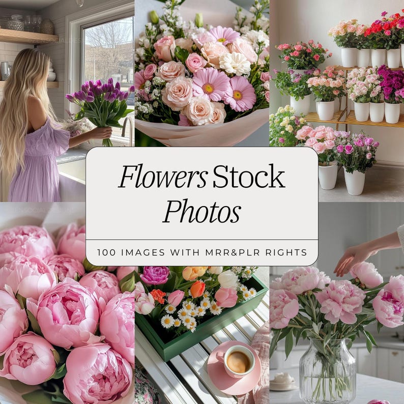 May include: A collage of images featuring various bouquets of pink, white, and peach flowers. The text "Flowers Stock Photos" and "100 Images with MRR&PLR Rights" is displayed on a white background.