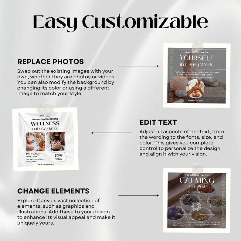 May include: A graphic design template with text that says "Easy Customizable". The template shows three different images with text overlays. The first image is a wellness workshop flyer with the text "Sneak Peek of My Holistic Wellness Online Workshop". The second image is a flyer with the text "Yourself in a Busy World". The third image is a flyer with the text "Top 5 Herbal Teas for Calming Your Mind".