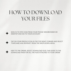 May include: A white background with black text explaining how to download files from Etsy.com. The text includes instructions to sign in to Etsy.com, tap on the profile icon, and select "Purchase and Reviews" from the drop-down menu. The text also instructs users to select "Download Files" next to the order.