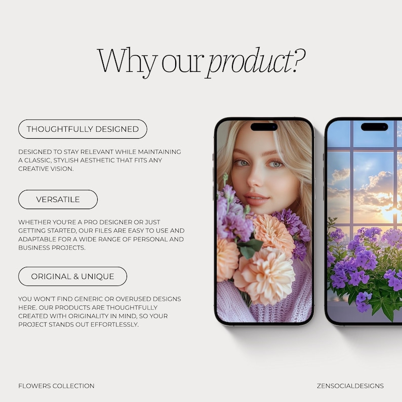 May include: A digital illustration of a woman holding a bouquet of purple and pink flowers. The image is set against a white background with the text "Why our product?" at the top. The text "Thoughtfully Designed", "Versatile", and "Original & Unique" are also included in the image.