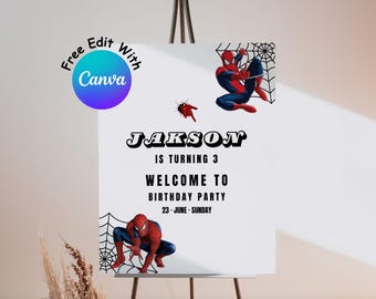 Spiderman Birthday Welcome Sign, Editable Party Template (Digital Download)