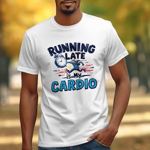 Laufende Late ist mein Cardio T-Shirt
