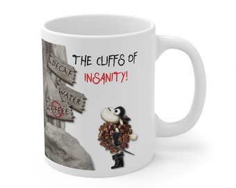 The Cliff of Insanity Mug