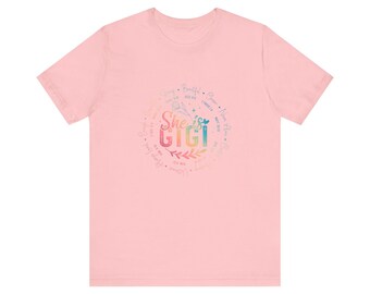 Ella es Gigi. Camiseta, regalo inspirador para Gigi.