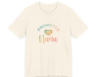 Camiseta "Ascendida a Nana": Regalo para la nueva abuela, camiseta para baby shower