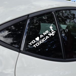 Yo Amo A Mi Toxica 7 inch Mexkogifts  Vinyl Decals – UV Resistant & Waterproof for Cars, Laptops and More