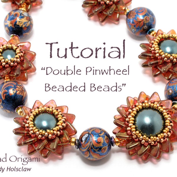 TUTORIAL - Double Pinwheel Beaded Beads with 2-hole triangle beads - PDF Pattern Only