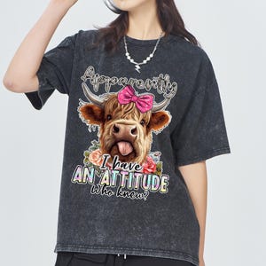 Highland Cow Shirt,Cute Cow Hoodie,Highland Cow Sweatshirt,I Have An Attitude,Cow Gifts, Cow Shirt,Western Graphic Tee,Cow Shirt For Mom