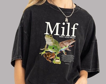 Milf Man I Love Frogs T-Shirt,Frog Lover Apparel,Real Frog Graphic Tee,Amphibian Lover Clothing,Nature-Inspired T-Shirts,Realistic Frog Tee