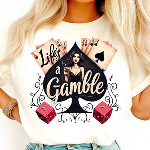 La vida es una apuesta PNG para camisas con estilo