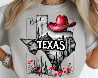 Texas Rooted Soul Desert Bloom Lone Star  State PNG: Sublimation Design Dtf Tshirt Png Digital Download