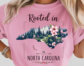 Rooted in North Carolina State State PNG: Sublimation Design Dtf Tshirt Png Digital Download, Mountain Landscape