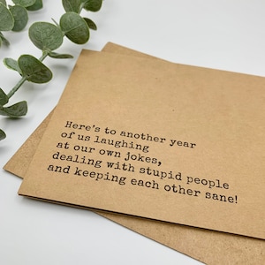 funny anniversary card, birthday, funny friendship gift - celebrate another year of laughter, funny friend birthday card for him or her