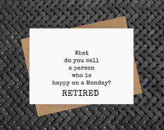 happy retirement card for co-worker or friend, happy monday coworker retiring card, employee retirement, fun retirement gift
