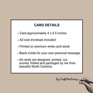 May include: A white card with the text "CARD DETAILS" and bullet points describing the card's features. The card is approximately 4 x 5.5 inches. An A2 size envelope is included. The card is printed on premium white card stock.
