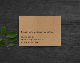 funny love cards for partner, funny card for husband, card for boyfriend, fun anniversary card, romantic card - you get me