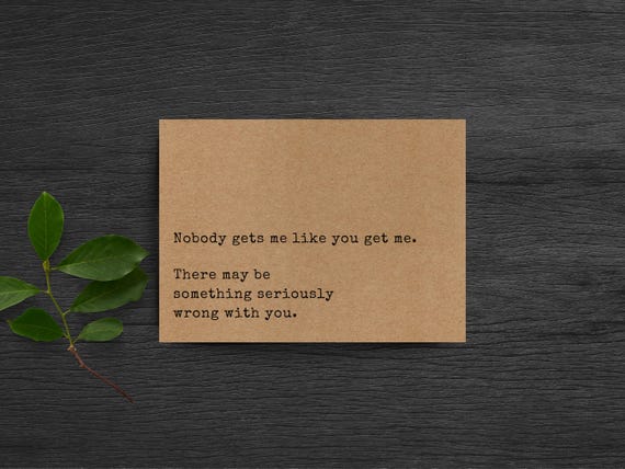 funny love cards for partner, funny card for husband, card for boyfriend, fun anniversary card, romantic card - you get me