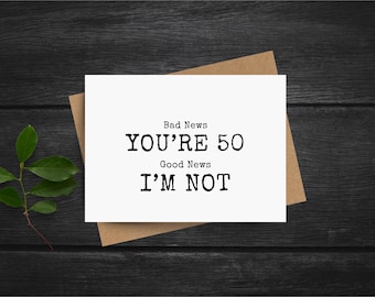 funny 50th birthday card for women friend spouse coworker or relative, funny husband 50th birthday card, sarcastic cards about turning 50