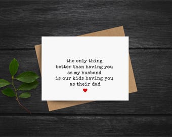 Birthday card for husband or Father's Day card for husband from wife and kids, gift for husband