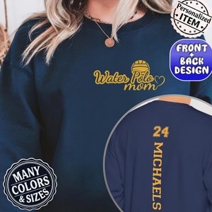 Customized Water Polo Sweatshirt, Custom Water Polo Shirt with Your Name, Personalized Game Day Shirt, Great for Water Polo Moms and Fans