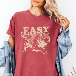 Easy Tiger Shirt, Retro Boho Tee, Unisex Trendy Aesthetic Comfort Colors Shirt, Oversized Graphic Tee, Hippie Clothes, Indie Shirt, tripping shirt, plus sizing, comfortcolor tshirt, vintage tee designs, shirts that go hard, bff gifts, aesthetic trendy, feminist, gifts for sister, retro aesthetic, sassy shirt, tiger gifts, festival clothing