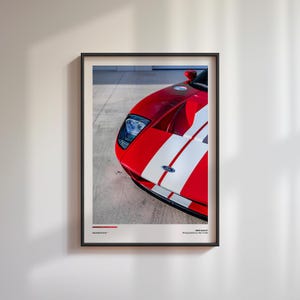 2005 Ford GT Print | 2005 Ford GT Poster | 2005 Ford GT Wall Art | Car Photography | Gift for Car Enthusiasts