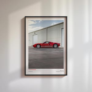 2005 Ford GT Print | 2005 Ford GT Poster | 2005 Ford GT Wall Art | Car Photography | Gift for Car Enthusiasts