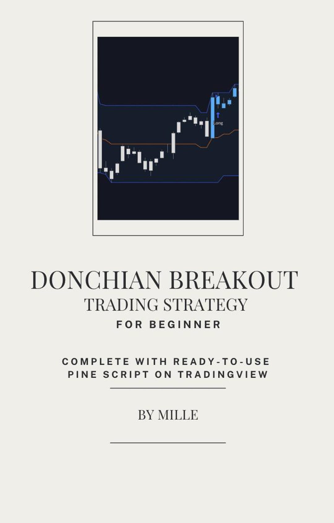 Donchian Breakout Trading Strategy for Beginners + Ready-to-use Pine Script  for Tradingview - Etsy