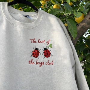 Embroidered Last of The Bugs Club Sweatshirt, Music Inspired Crewneck, Ladybug Dancing Sweatshirt, Noah Kah.an Crewneck, Music Fan Gift
