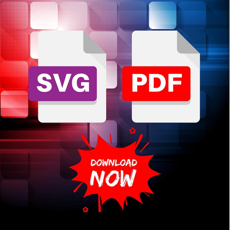 Puede incluir: Un fondo digital rojo y azul con dos iconos de archivos blancos. El icono de la izquierda tiene un bot&oacute;n morado con el texto "SVG" y el icono de la derecha tiene un bot&oacute;n rojo con el texto "PDF". Una explosi&oacute;n de estrellas roja con el texto "DESCARGAR AHORA" est&aacute; en el centro de la imagen.
