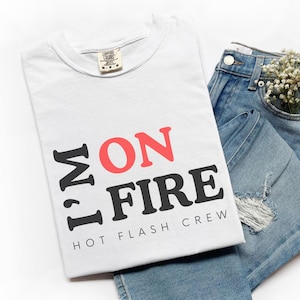 Funny Menopause T-Shirt: Hot Flash Crew Cotton Tee