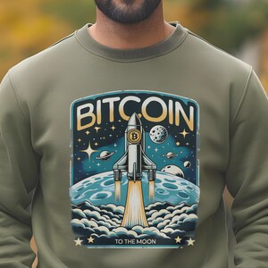 Bitcoin To The Moon Sweatshirt: Crypto Lover Apparel