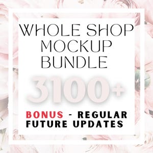 Whole Shop Mockup Bundle, Canva Drag & Drop Templates, Lifetime Access, Daily Updates, Digital Download