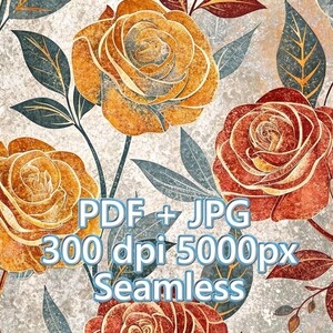 May include: Seamless floral pattern featuring large roses in shades of orange and red, with teal and gray leaves and stems. The background is a textured, neutral tone. Text on the image reads "PDF + JPG 300 dpi 5000px Seamless".