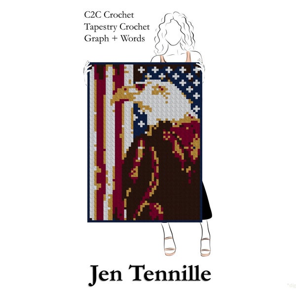 American Eagle and Flag Lap Blanket or Baby Blanket Graphgan- Crochet Graph Pattern C2C, Tapestry Crochet Graphs Plus Words and Color Blocks