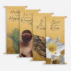 May include: Four vintage-style banners with Easter-themed imagery and text. The banners feature a palm branch, a chalice, a crown of thorns, and lilies. The text on the banners reads "Hosanna in the Highest", "Do this in remembrance of Me", "It is finished", and "Christ has risen".