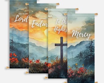 May include: Four watercolor banners with mountain and sunset scenes. The banners feature the following text: "Holy is the Lord", "His Love Endures", "In the Highest", and "Great is Thy Mercy".
