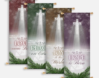 May include: Four vertical Christmas banners with a cross design, each in a different color: burgundy, green, brown, and purple. Each banner has a message: "LOVE came Down", "PEACE on Earth", "JOY to the World", and "HOPE is Born".