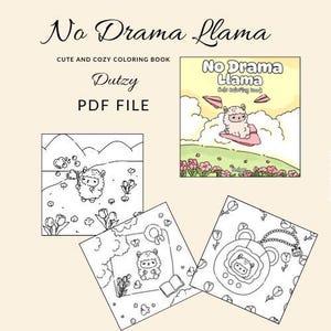 May include: A black and white coloring book page featuring a llama wearing a flower crown and holding a book. The text "No Drama Llama" is at the top of the page.