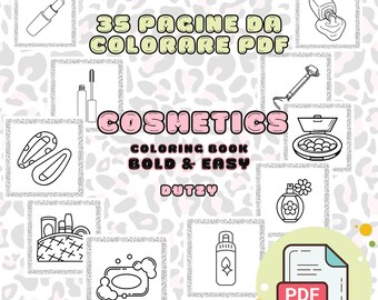 Cosmetics Coloring Book Bold and Easy 35 Pages PDF