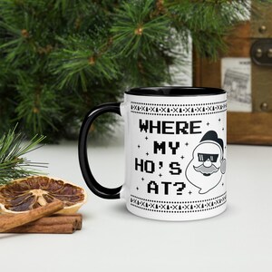 Where My Ho&#39;s At, Christmas Mug, Santa Mug, Funny Mug Gift (Black)