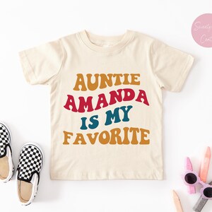 Personalized Auntie T-Shirt, Auntie is My Favorite Baby Bodysuit, Auntie and Nephew Shirts, Favorite Aunt Baby Clothes, Funny Aunt Bodysuits