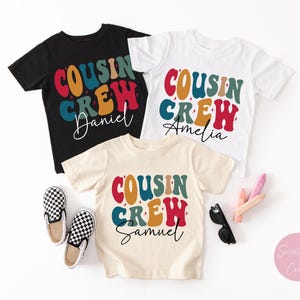 Custom Cousin Crew Shirts, Cousin Crew Tshirts, Cousin Reunion Shirt, Gift for Cousin Crew, Retro Cousin Crew Toddler Shirt, Cousin Trip Tee