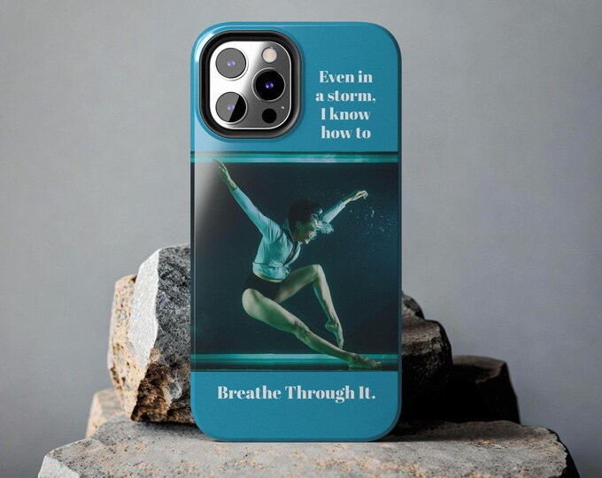 Women Empower Phone Case, Motivational Positive Quotes, Inspirational Accessories, Gifts for Her, Sports Swim Dive, Gen Z, Millennial, Tough